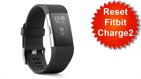 How to Factory Reset Fitbit Charge 2 .